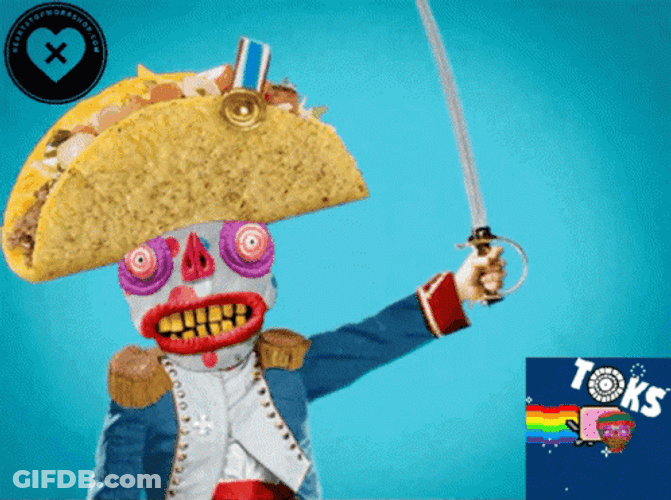 Toks Toks Funny Taco Tuesday Mood GIF