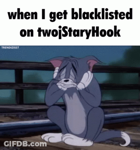 Tom Crying When I Get Blacklisted On Twojstary Hook GIF