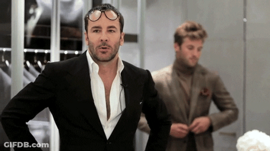 Tom Ford Are You Sure About That GIF