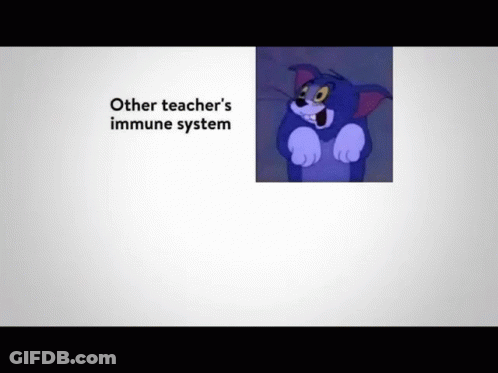 Tom From Tom And Jerry Saying Other Teacher's Immune System GIF