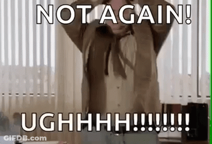 Tommy Boy Not Again Raging Reaction GIF