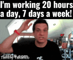 Tommy Tallarico Working 20 Hours A Day 7 Days A Week GIF