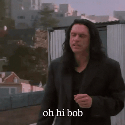 Tommy Wiseau Hi Bob GIF