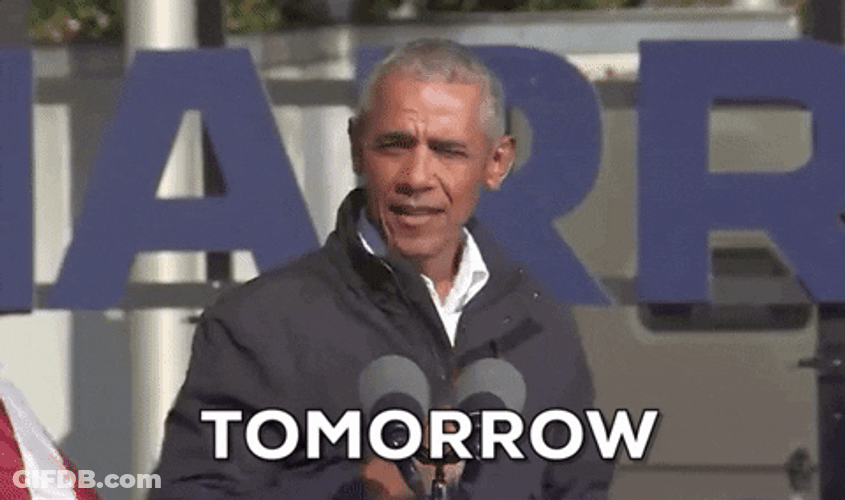Tomorrow Barack Obama GIF
