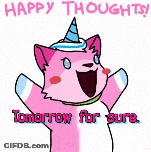 Tomorrow For Sure Cat Cartoon GIF