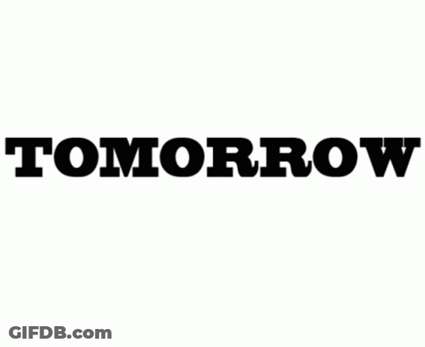 Tomorrow Is Friday GIF