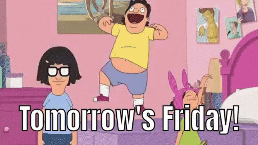 Tomorrow Is Happy Friday Jr GIF