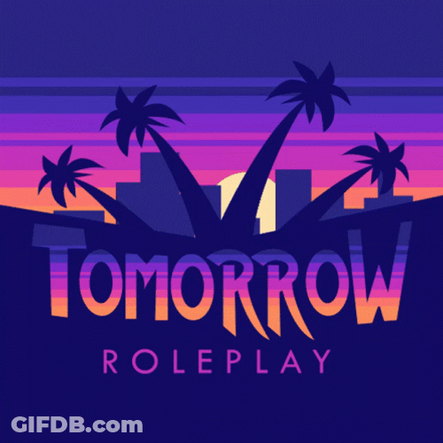 Tomorrow Roleplay Poster GIF