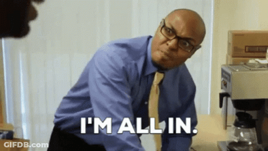 Tony Baker I Am All In GIF