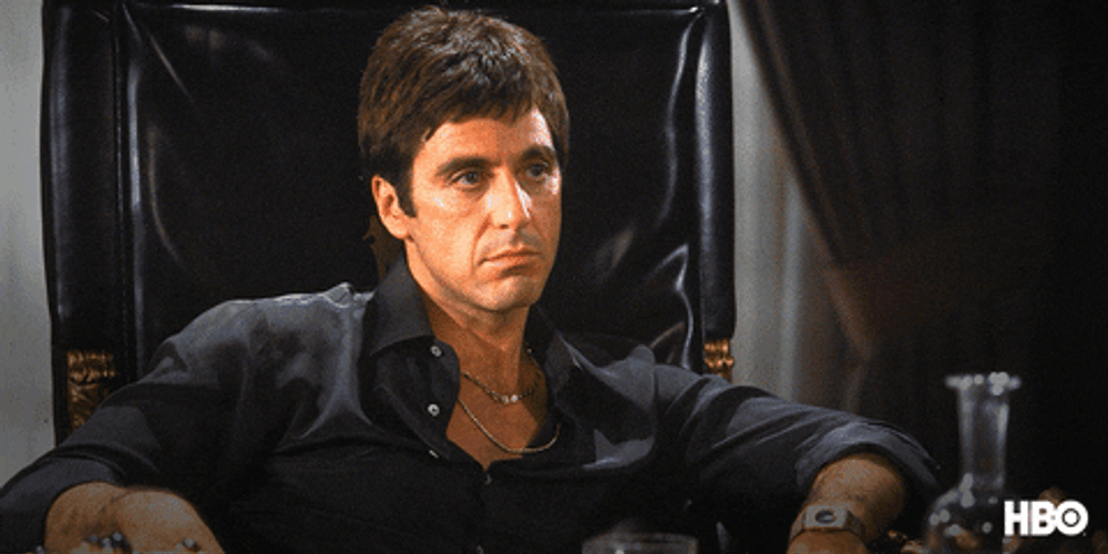 Tony Montana Scarface Quote GIF