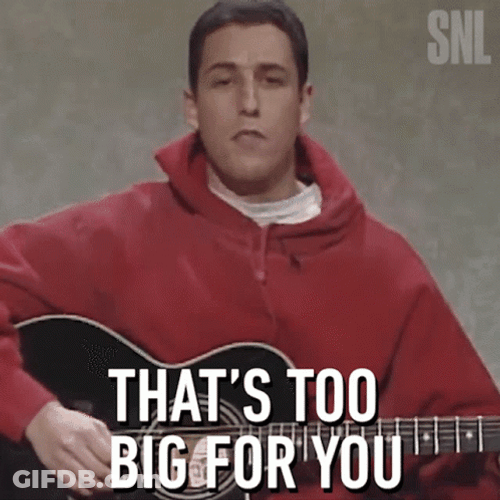 Too Big Adam Sandler SNL GIF