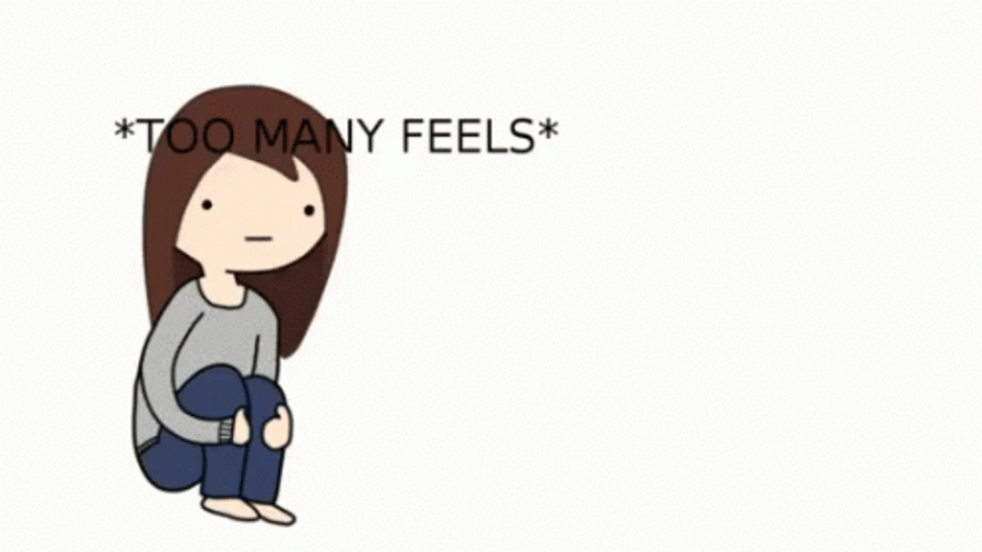 Too Many Feels GIF