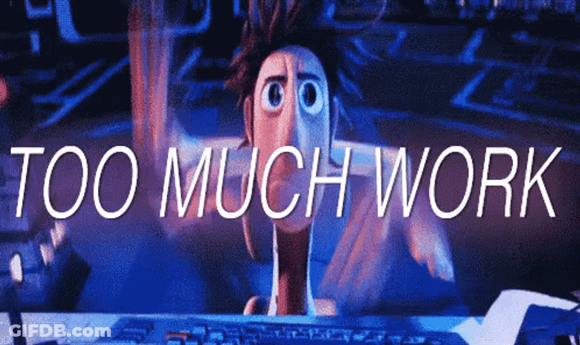 Too Much Work Flint Lockwood GIF