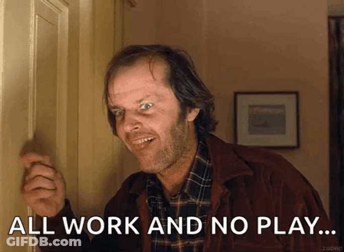 Too Much Work Jack Nicholson The Shining GIF