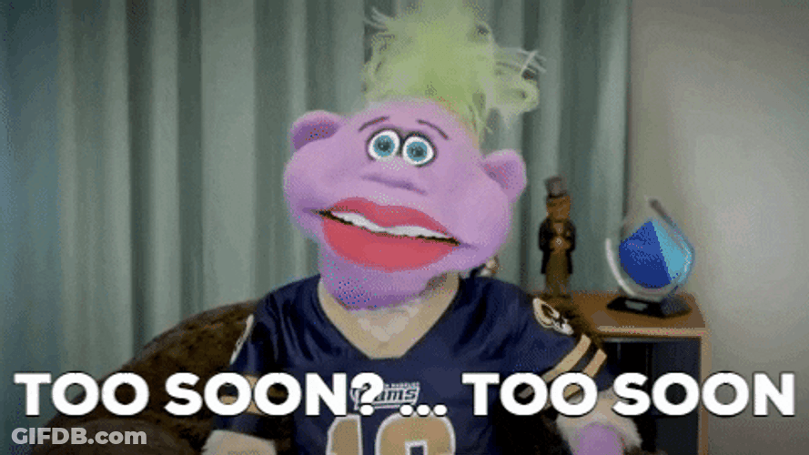 Too Soon Purple Puppet GIF