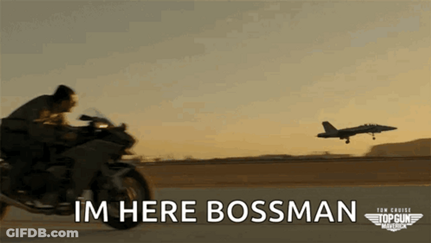 Top Gun Maverick Im Here Boss Man GIF