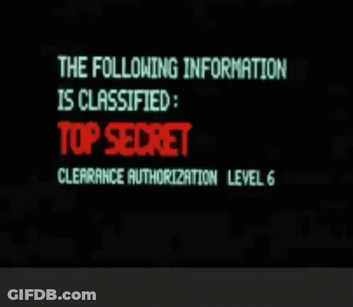 Top Secret Information GIF