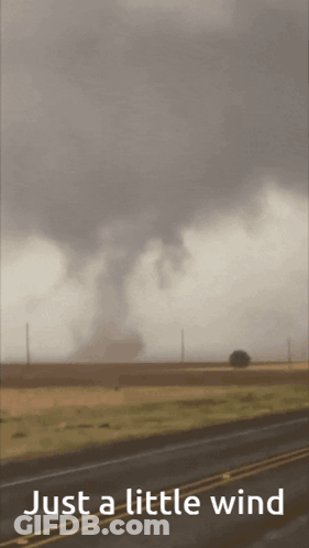 Tornado Saying Just A Little Wind GIF