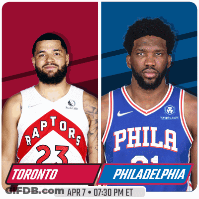 Toronto Raptors And Philadelphia 76Ers Are Playing Each Other On April 7 At 7:30 Pm Et GIF