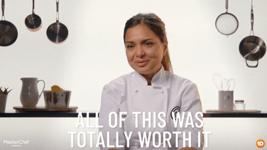 Totally Worth It MasterChef Australia Contestant GIF