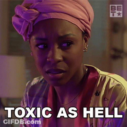 Toxic As Hell GIF