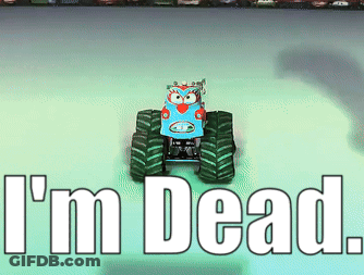 Toy Monster Truck Saying I'm Dead GIF