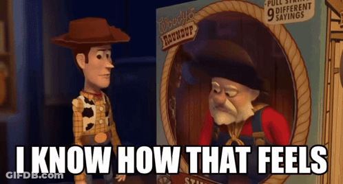 Toy Story Character Saying I Know How That Feels Next To Another Toy GIF