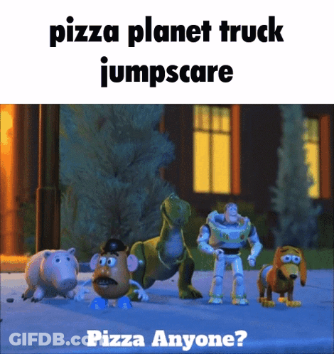 Toy Story Characters Pizza Planet Truck Jumpscare GIF