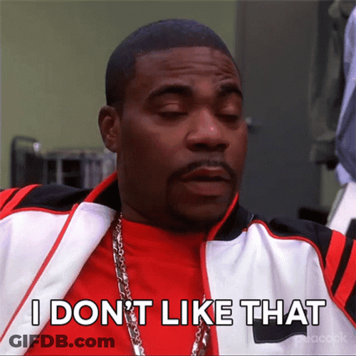 Tracy Jordan Nope Dont Like That GIF