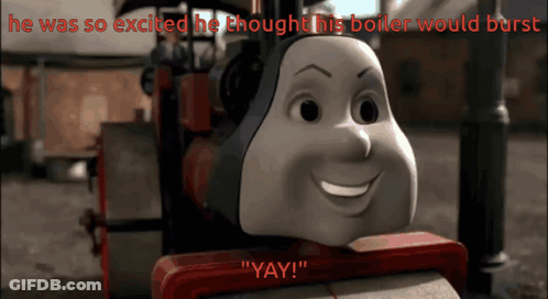 Train With He Was So Excited He Thought His Boiler Would Burst GIF