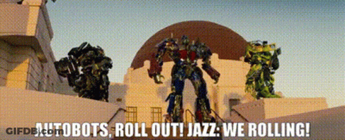 Transformers Autobots Roll Out Jazz We Rolling GIF
