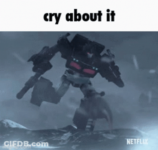 Transformers Cry About It GIF