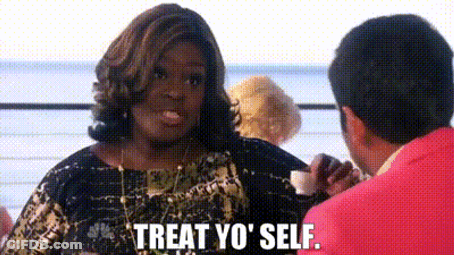 Treat Yo Self Toast Parks GIF