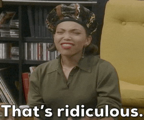 Trisha Campbell That's Ridiculous GIF
