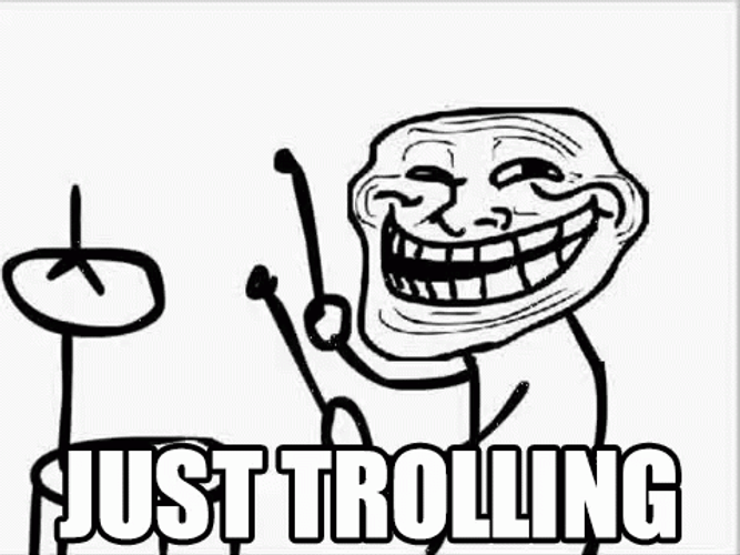 Troll Face Ba Dum Tss Just Trolling Drums GIF
