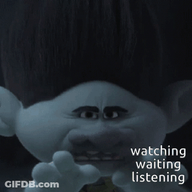Troll Listening Watching Waiting GIF