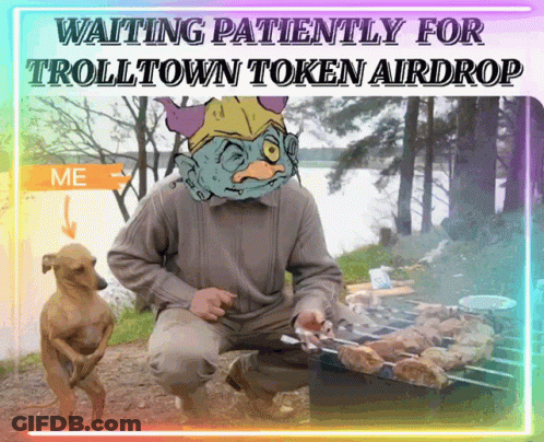 Troll Town Token Airdrop Advertisement With Man And Dog GIF