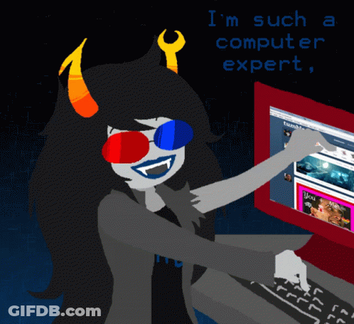 Troll Using Computer Saying I'm Such A Computer Expert GIF