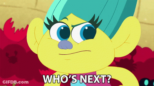 Troll With Blue Hair Saying Who's Next GIF