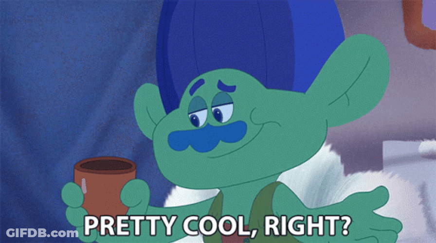 Trolls Branch Pretty Cool Right GIF