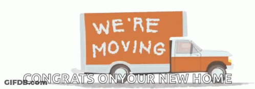 Truck With Sign Saying We're Moving GIF