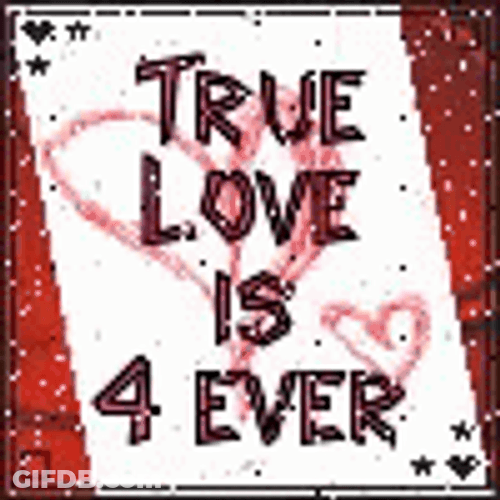 True Love Is Forever GIF