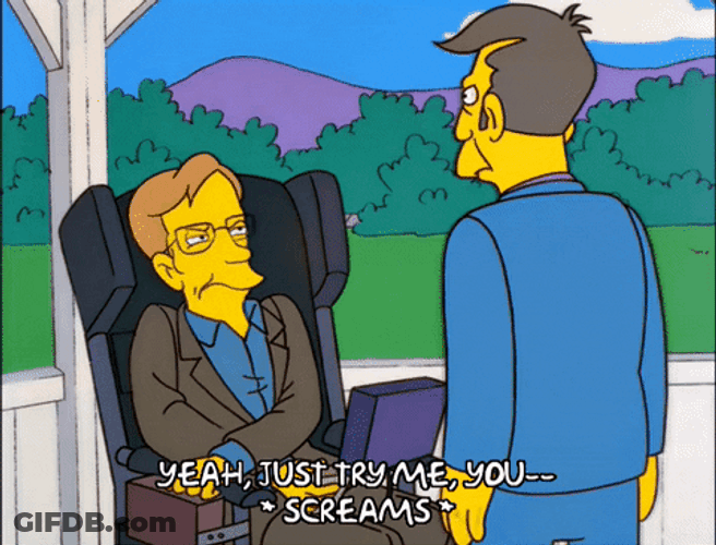 Try Me The Simpsons Stephen Hawking Principal Skinner GIF