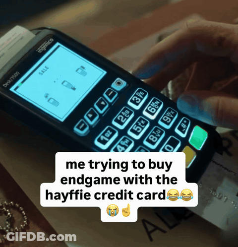 Trying To Buy Endgame With Hayffie Credit Card GIF