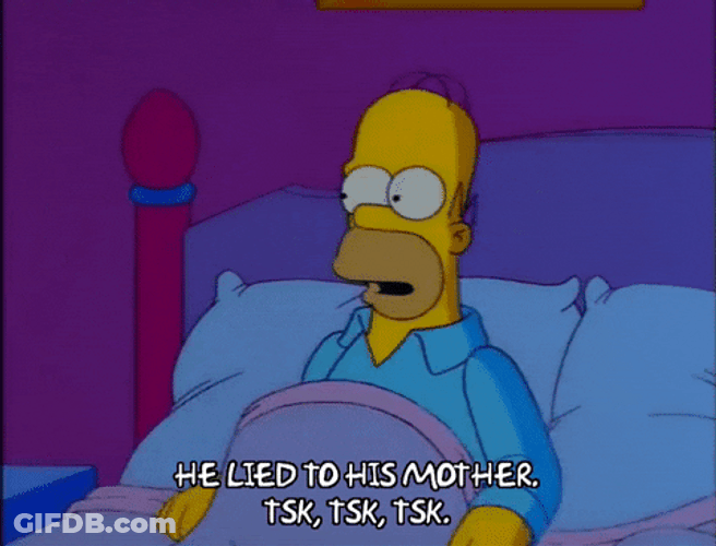 Tsk Tsk Lied To Mom Homer Simpson GIF