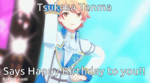 Tsukasa Tenma Says Happy Birthday To You GIF