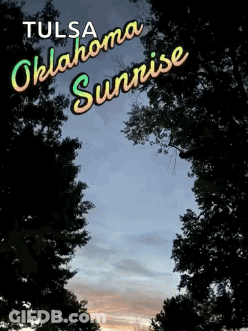 Tulsa Oklahoma Sunrise Sign With Sunset GIF