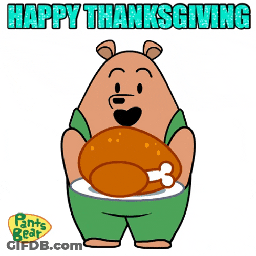 Turkey Day Pants Bear Holding Roasted Bird GIF