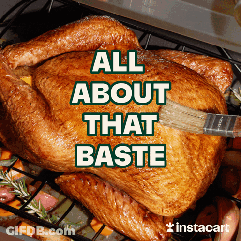 Turkey Saying All About That Baste GIF