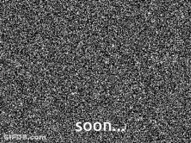 TV Static Soon GIF
